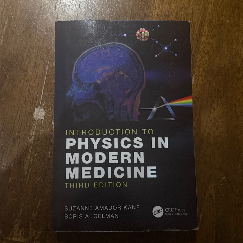 Introduction to Physics in Modern Medicine Book 3rd edition